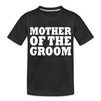 Mother of the groom - Kids' Premium Organic T-Shirt - black - Front