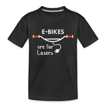 E-Bikes sind für Verlierer - Kinder Premium Bio T-Shirt - Schwarz - Vorne