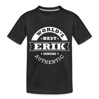 Erik world s best cadeau personnalisé prénom erik - T-shirt bio Premium Enfant - noir - Devant