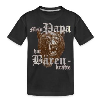 mein papa bärenkräfte vintage - Kinder Premium Bio T-Shirt - Schwarz - Vorne