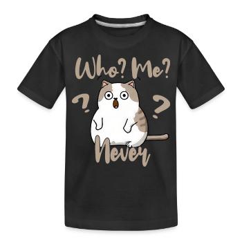 Who, me? Never - Erschrockene Katze - Kinder Premium Bio T-Shirt - Schwarz - Vorne