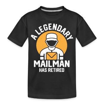 Un facteur légendaire a pris sa retraite - T-shirt bio Premium Enfant - noir - Devant
