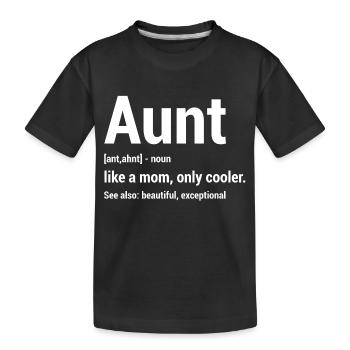 Tante de tante de définition drôle de tante - T-shirt bio Premium Enfant - noir - Devant