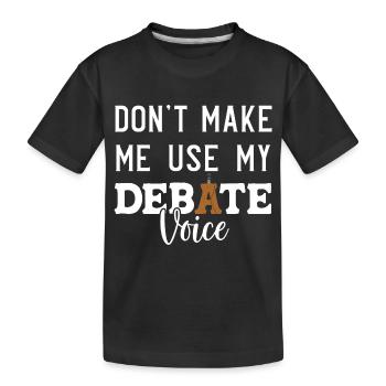 Debattieren Debatte Argumentieren - Kinder Premium Bio T-Shirt - Schwarz - Vorne