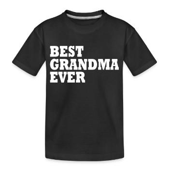 Best grandma ever - Kinder Premium Bio T-Shirt - Schwarz - Vorne