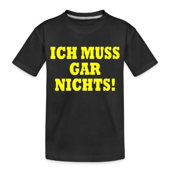 Je n’ai rien à faire - T-shirt bio Premium Enfant - noir - Devant