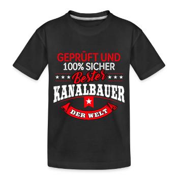 Kanalbauer Kanalbau Kanal Abwasser Tiefbau - Kinder Premium Bio T-Shirt - Schwarz - Vorne