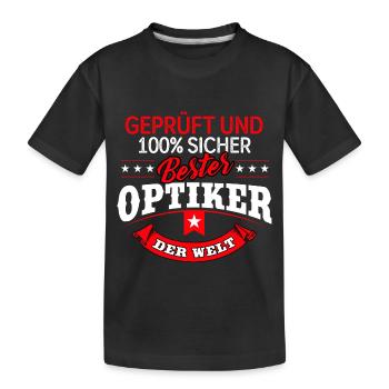 Optiker Augenoptiker Feinoptiker Optik - Kinder Premium Bio T-Shirt - Schwarz - Vorne