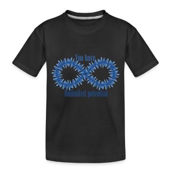 Vous avez un potentiel illimité - T-shirt bio Premium Enfant - noir - Devant