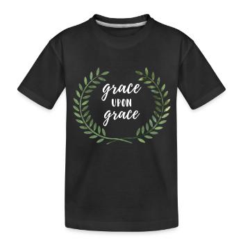 Grace upon Grace - Grace for mercy gift - Kids' Premium Organic T-Shirt - black - Front