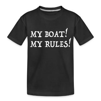 MY BOAT MY RULES - T-shirt bio Premium Enfant - noir - Devant