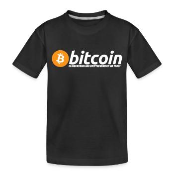 logo Bitcoin avec titre d'appel blanc - T-shirt bio Premium Enfant - noir - Devant