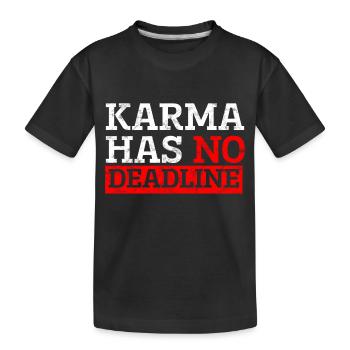 Karma n'a pas de date limite - T-shirt bio Premium Enfant - noir - Devant