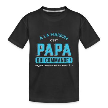 papa qui commande - T-shirt bio Premium Enfant - noir - Devant