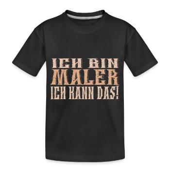 Ich bin Maler - Kinder Premium Bio T-Shirt - Schwarz - Vorne