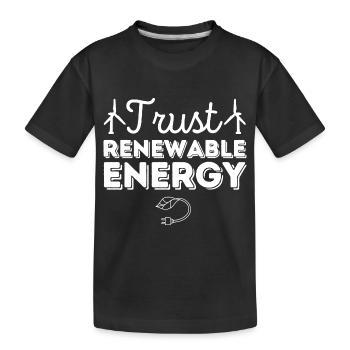 Vertrauen Sie auf erneuerbare Energien - Kinder Premium Bio T-Shirt - Schwarz - Vorne