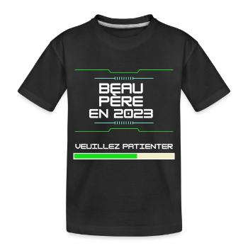 Beau Père en 2023 Cadeau Pour Futur Père - Kids' Premium Organic T-Shirt - black - Front