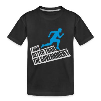 mieux fonctionner que le gouvernement - T-shirt bio Premium Enfant - noir - Devant