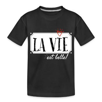 La vie est belle. - T-shirt bio Premium Enfant - noir - Devant