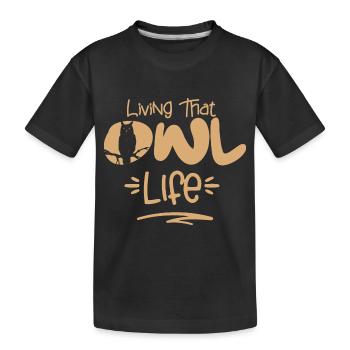 Vivre cette vie de hibou Oiseau nocturne Noctambules - T-shirt bio Premium Enfant - noir - Devant