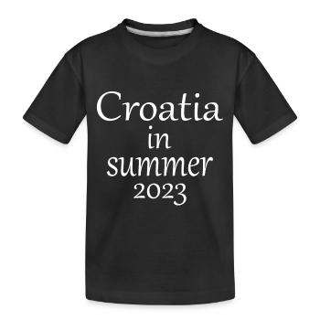 Croatia in summer 2023 - Kids' Premium Organic T-Shirt - black - Front
