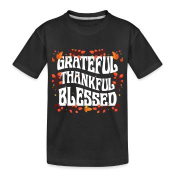 Grateful Thankful Thanksgiving Turkey Day Family - Kinder Premium Bio T-Shirt - Schwarz - Vorne