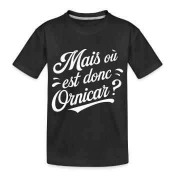 Mais où est donc Ornicar ? - T-shirt bio Premium Enfant - noir - Devant