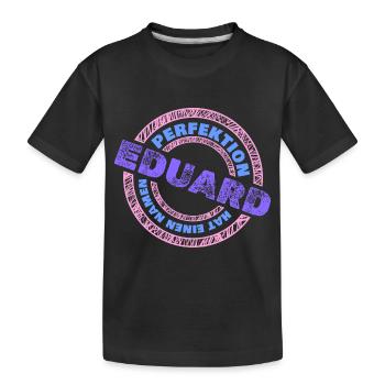 Eduard Eduard - Kids' Premium Organic T-Shirt - black - Front
