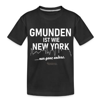 Gmunden ist wie New York - Kinder Premium Bio T-Shirt - Schwarz - Vorne
