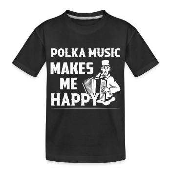 Polka Music Makes Me Happy Music Accordéon - T-shirt bio Premium Enfant - noir - Devant
