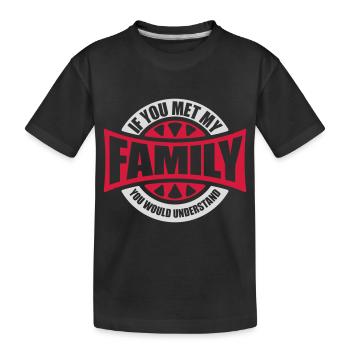 you would understand quote - Kids' Premium Organic T-Shirt - black - Front