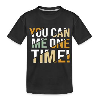 Vous pouvez moi! - Denglish dit Denglish - T-shirt bio Premium Enfant - noir - Devant