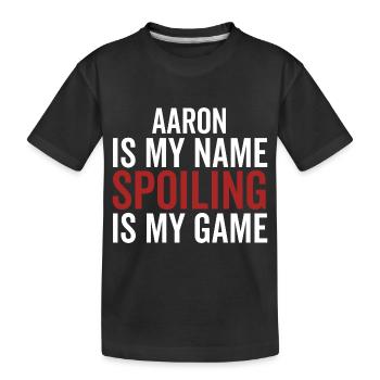 Aaron est mon nom Spoiler est mon jeu - T-shirt bio Premium Enfant - noir - Devant