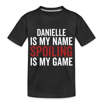 Danielle est mon nom Spoiling est mon jeu - T-shirt bio Premium Enfant - noir - Devant