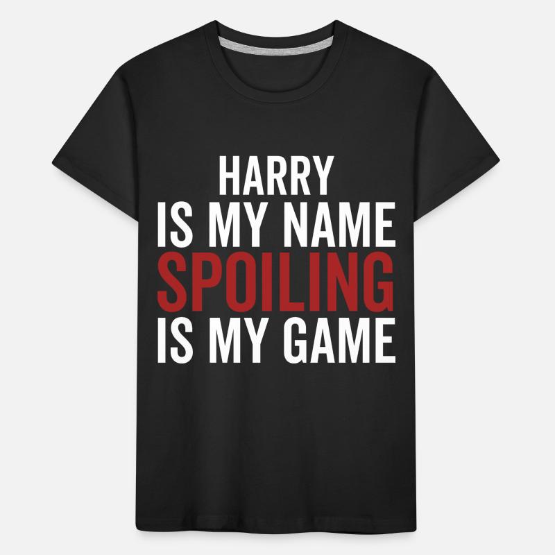 Harry est mon nom Spoiling est mon jeu T-shirt bio Premium Enfant