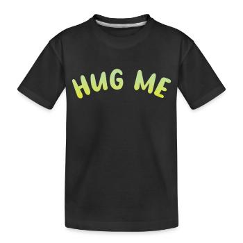 hug me - Kinder Premium Bio T-Shirt - Schwarz - Vorne