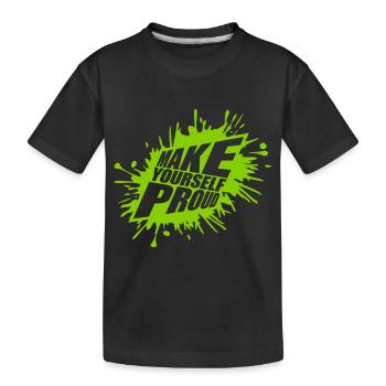make yourself proud quote - Kids' Premium Organic T-Shirt - black - Front