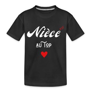Nièce au top idée cadeau - T-shirt bio Premium Enfant - noir - Devant