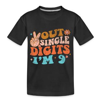 Groovy Peace Out Single Digits I'm 9 Birthday - Kinder Premium Bio T-Shirt - Schwarz - Vorne
