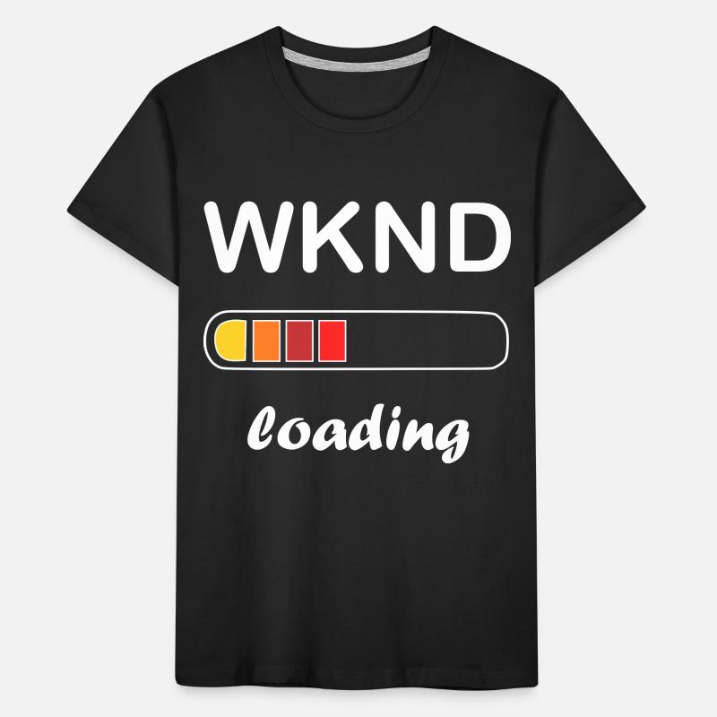 weekend loading / Warten auf das Wochenende Kinder Premium Bio T-Shirt