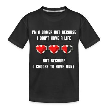Gamer choose Life - Gaming Love - Kinder Premium Bio T-Shirt - Schwarz - Vorne