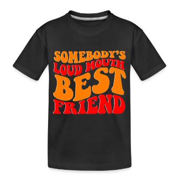 Meilleur ami de quelqu’un - T-shirt bio Premium Enfant - noir - Devant