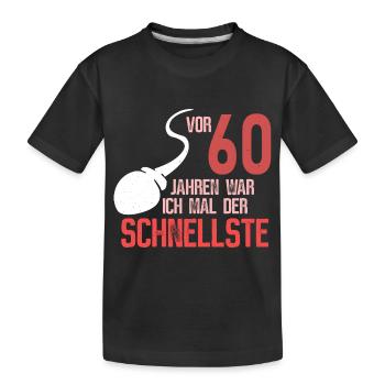60. Geburtstag - schnellster im Verkehr - Kinder Premium Bio T-Shirt - Schwarz - Vorne