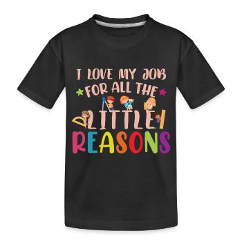 Lehrer: Ich liebe meinen Job aus all den kleinen Gründen - Kinder Premium Bio T-Shirt - Schwarz - Vorne