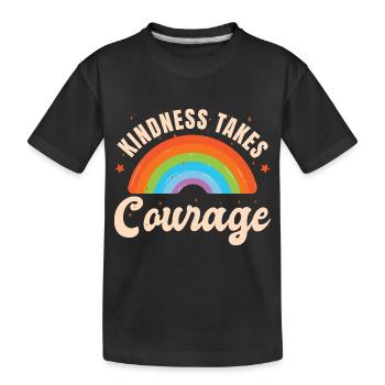Freundlichkeit erfordert Mut - Kinder Premium Bio T-Shirt - Schwarz - Vorne