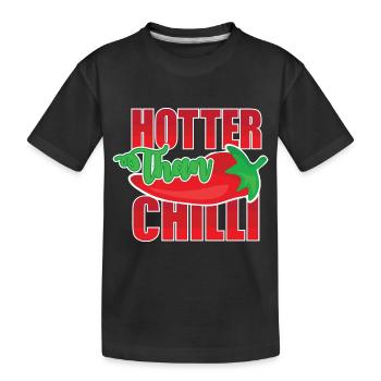 Hotter than Chilli - Kids' Premium Organic T-Shirt - black - Front