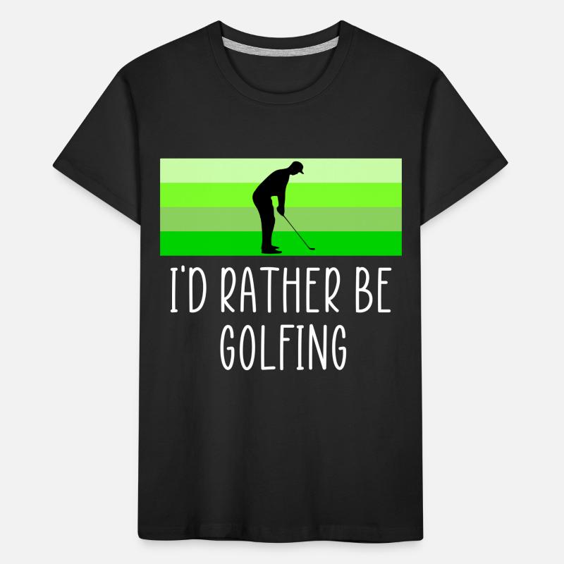 Rather be golfing Kids' Premium Organic T-Shirt