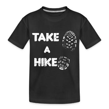 Take a hike - Hiking - Outdoor - Mountains - Kids' Premium Organic T-Shirt - black - Front