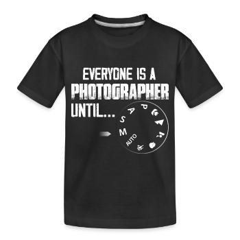 Tout le monde est photographe jusqu’à ce que... Appareil photo Photogr - T-shirt bio Premium Enfant - noir - Devant
