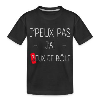J'peux pas j'ai Jeux de rôle - T-shirt bio Premium Enfant - noir - Devant